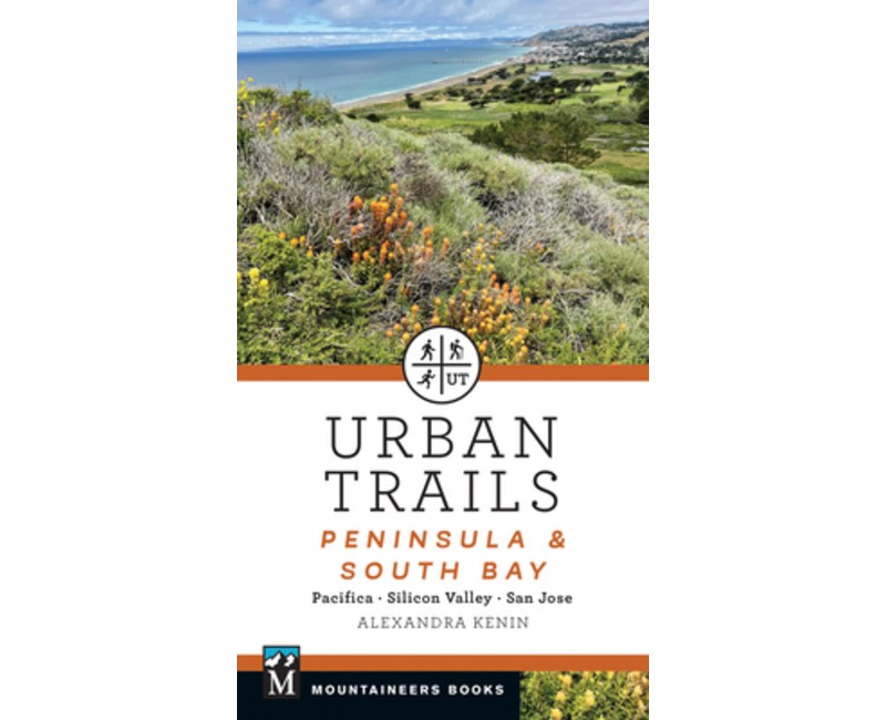 (영문도서)Urban Trails: Peninsula & South Bay: Pacifica * Silicon Valley * San Jose, Paperback