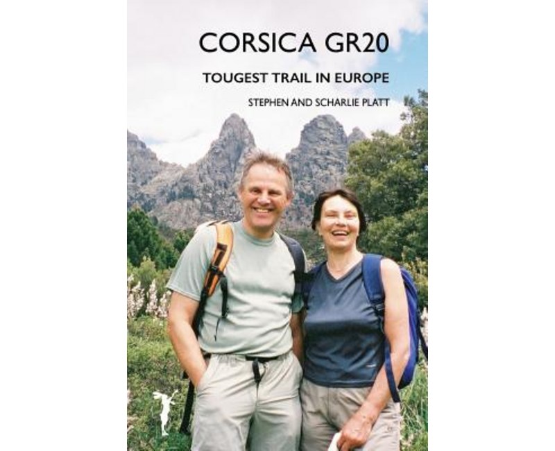 Corsica Gr20: Toughest Trail in Europe, Paperback