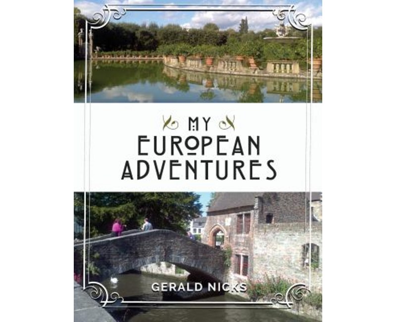 My European Adventures, Paperback